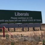 Texas billboard asking liberals to leave state